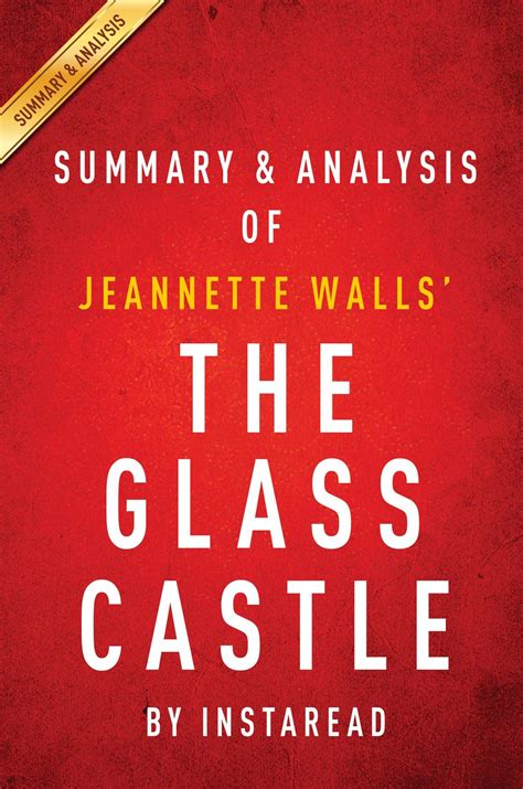 Glass Castle Summary Part 3 at Roberta Shanklin blog