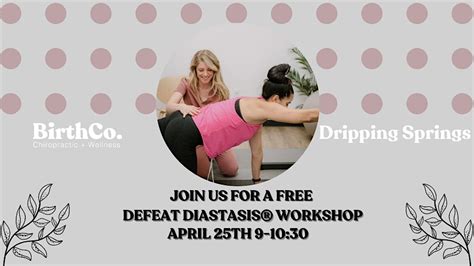 Dripping Springs Defeat Diastasis Workshop, 28496 Ranch Rd 12 suite b ...