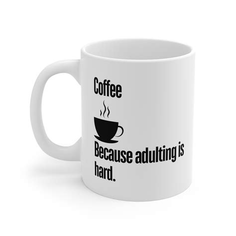 Funny Saying 11oz Mug-morning Coffee, Humorous Coffee Mug, Cute Coffee ...
