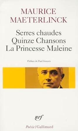 Buy Serres Chaudes Quinze Chansons LA Princesse Maleine Book Online at ...