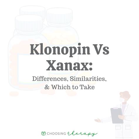 Klonopin Vs Xanax What Are The Risks