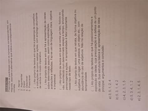 Preencha os parênteses com os números correspondentes;em seguida assinale a alternativa que ...
