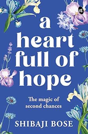 A Heart Full of Hope: The Magic of Second Chances ǀ A motivational ...
