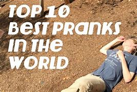 Image result for Top 10 Best Pranks