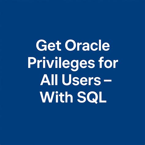 Image result for Oracle Become User Privilege