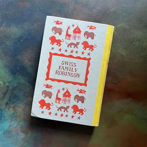 Swiss Family Robinson by Johann David Wyss - a 1954 Junior Deluxe Edit ...