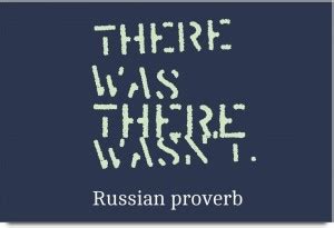 iMerch was there wasnt. quote by Russian proverb 3D Poster - Quotes ...