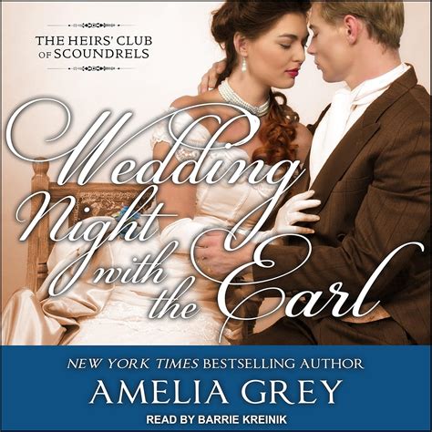 Wedding Night With the Earl (Heirs' Club of Scoundrels) : Grey, Amelia ...