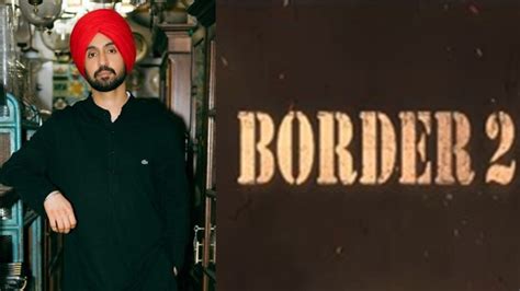 Border 2: Diljit Dosanjh new Fauji in Sunny Deol's troop after Varun Dhawan