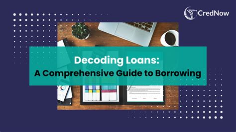 Essential Guide to Borrowing: APR, Interest Rates, & Repayments