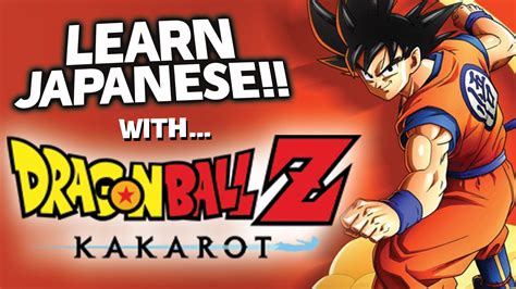 Learn Japanese with Dragonball Z Kakarot: JP Playthrough Series #1 ...