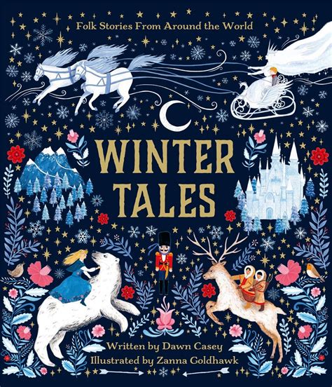 Winter Tales: Amazon.co.uk: Casey, Dawn, Goldhawk, Zanna: 9781787416871 ...