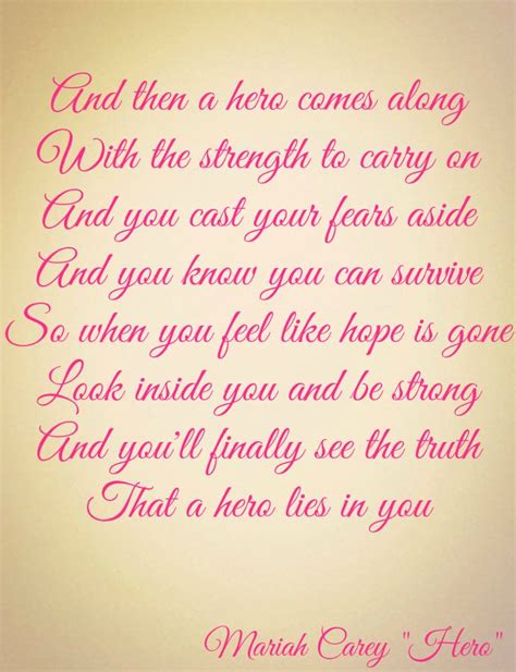 Mariah Carey "Hero" Lyrics | Mariah carey quotes, Mariah carey lyrics ...