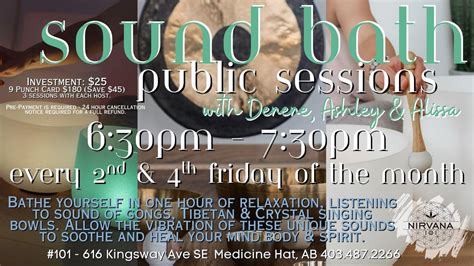 Sound Bath With Alissa, Ashley OR Denene, #101 - 616 Kingsway Ave SE ...