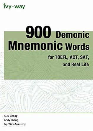 900 Demonic Mnemonic Words : For TOEFL,ACT,SAT,and Real Life eBook ...