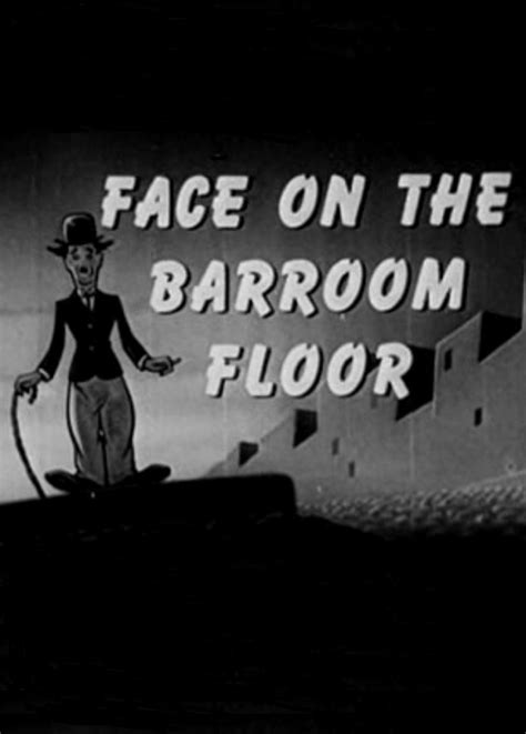 The Face On Barroom Floor By Robert Service | Viewfloor.co