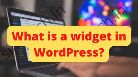 what is widget in WordPress - Simitech.in