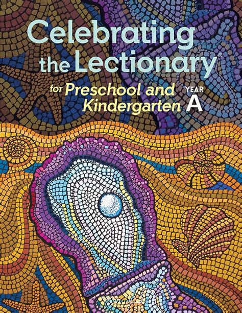 Celebrating the Lectionary® for Preschool and Kindergarten, Year A ...