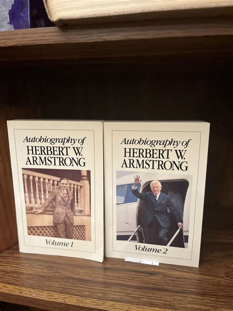 Autobiography of Herbert W. Armstrong. complete 2 Volumes by Herbert W ...