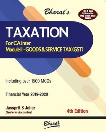 Buy Taxation - Module II - Goods and Service Tax (GST) [For CA ...