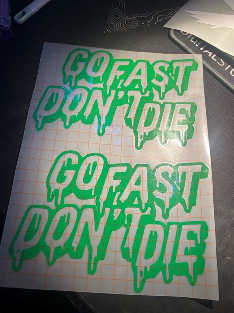 Go Fast Don’t Die Decal - Decal for Cars, Laptop, Vehicle, and Custom ...