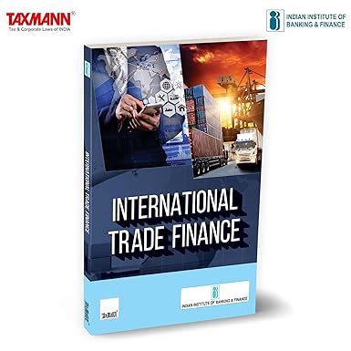 IIBF X Taxmann's International Trade Finance – Complete | Expert-vetted ...