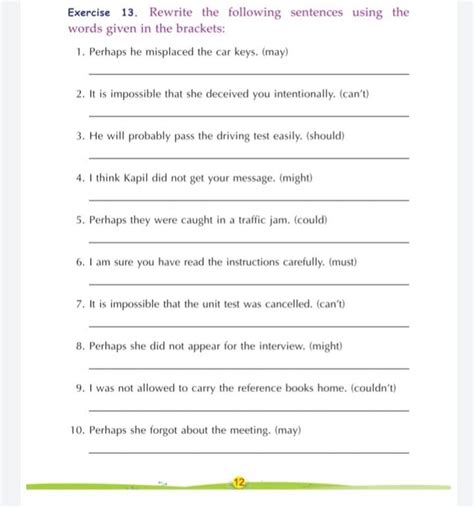 Exercise 13. Rewrite the following sentences using the words given in the..