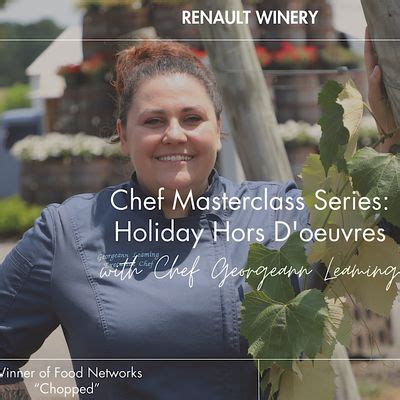 Chefs Masterclass Series: Holiday Hors Doeuvres, Renault Winery Resort ...