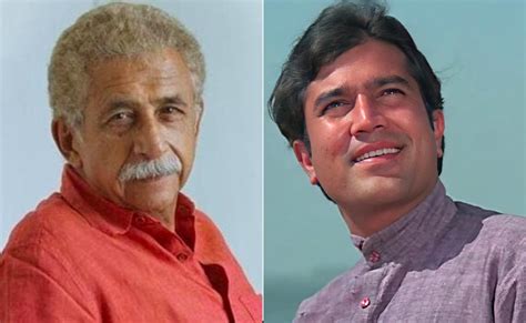 राजेश खन्ना के लिए नसीरुद्दीन शाह के मुंह से निकले शब्दों ने जब मचा ...