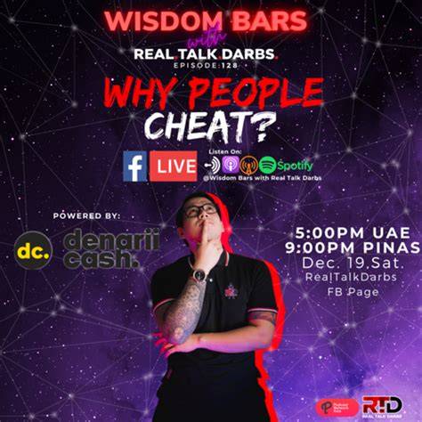 WHY DO PEOPLE CHEAT? - Wisdom Bars with Real Talk Darbs | Lyssna här | Poddtoppen.se