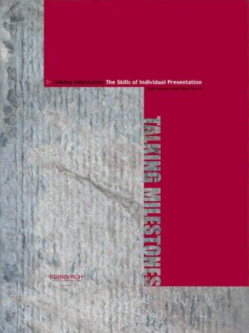 Talking Milestones: The Skills of Individual Presentation : Lawson ...