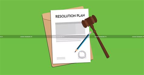State Cannot Blacklist a Company After Approval of Resolution Plan ...