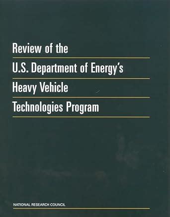 Buy Review of the U.S. Department of Energy's Heavy Vehicle ...
