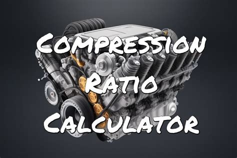 Image result for Compression Ratio Calculator