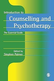 Buy Introduction to Counselling and Psychotherapy: The Essential Guide ...
