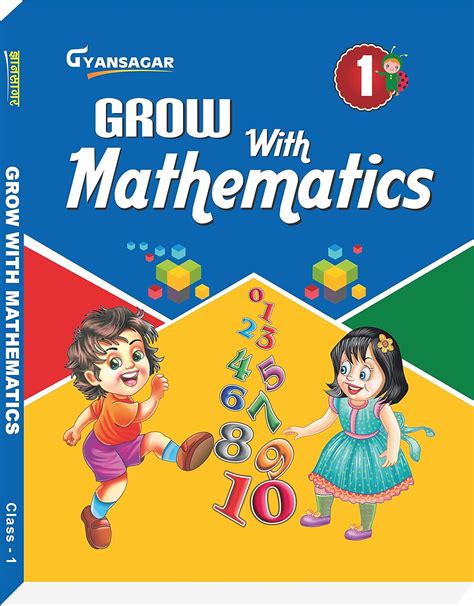 Grow With Mathematics Textbook Class-1 (CBSE) [Paperback] Prof. (DR.) S ...