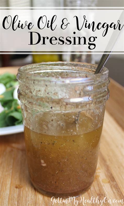 Olive Oil & Vinegar Dressing