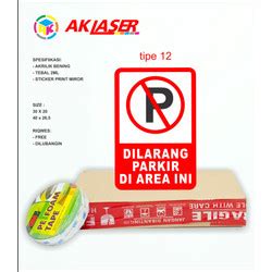 Jual AKRILIK SIGN RAMBU RAMBU - SIGN BORAD DILARANG PARKIR TIPE 6 - 30 ...