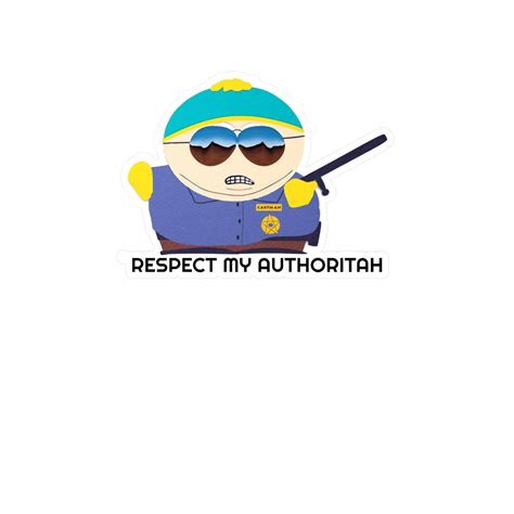 Cartman Respect My Authoritah