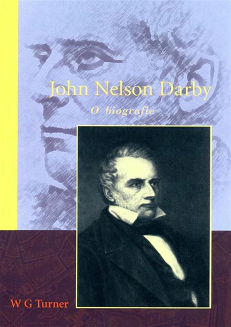 John Nelson Darby - O biografie - The Virtual Library - Pagină 1 - 72 ...