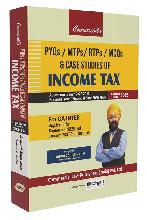 Buy Commercial's PYQs MTPs RTPs MCQs & Case Studies of Income Tax ...
