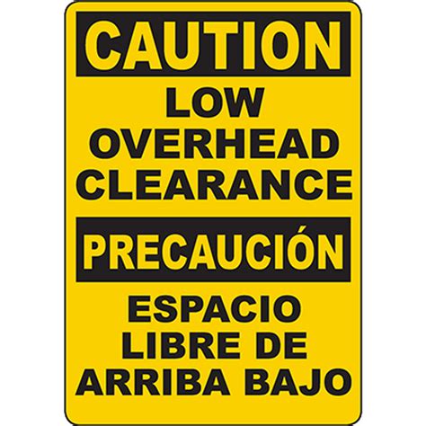 CAUTION Low Overhead Clearance Bilingual Sign - DuraLabel