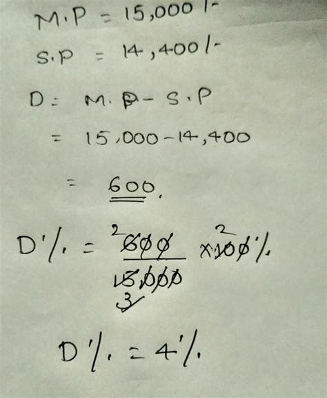 a table marked at ďż˝ 15,000 is available for ďż˝ 14,400. find the ...