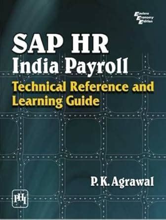Buy Sap Hr India Payroll: Technical Reference and Learning Guide Book ...