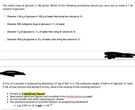 Answered: The molar mass of glucose is 180 g/mol. Which of the following procedures should you ...
