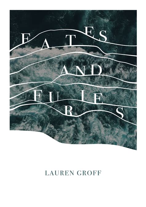 Book Club #2: Fates and Furies by Lauren Groff – Work Over Easy