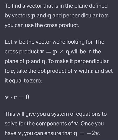 Find the vector are in the plane of p and q such that is perpendicular ...