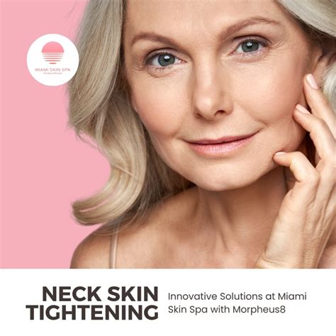 How To Tighten Neck Skin without Surgery at Miami Skin Spa