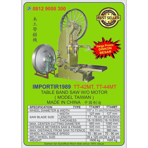 Jual Mesin Gergaji Selendang-Table Band Saw Bandsaw Blade-TT-44MT ...