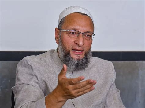 'Danger for humanity': Owaisi slams Pakistan’s Islamic image as he ...